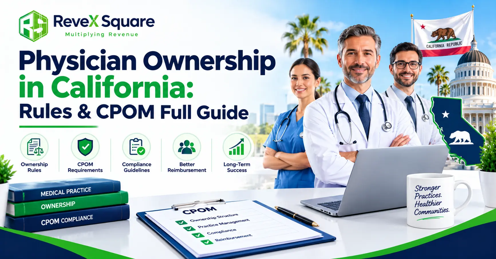 Physician Ownership in California: Rules & CPOM Full Guide
